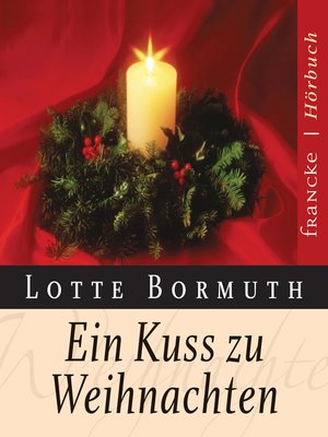 cover image of Ein Kuss zu Weihnachten